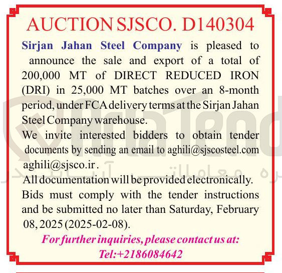 تصویر کوچک آگهی announce the sale and export of a total of 200,000 MT of DIRECT REDUCED IRON (DRI) in 25,000 MT batches over an 8-month period, under FCA delivery terms at the Sirjan Jahan Steel Company warehouse.