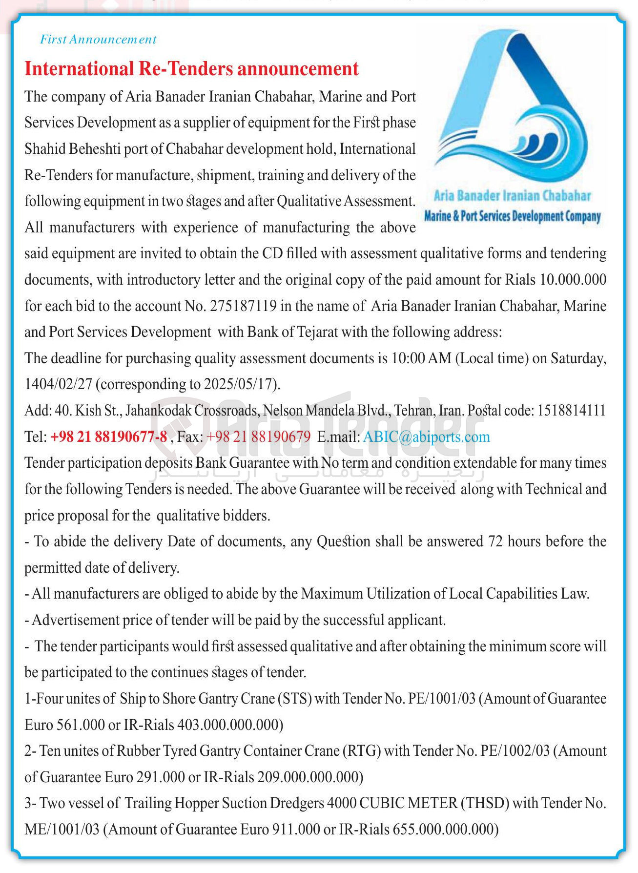 تصویر کوچک آگهی International  the of delivery and training , shipment , manufacture for Re-Tenders Assessment Qualitative after and stages two in equipment following