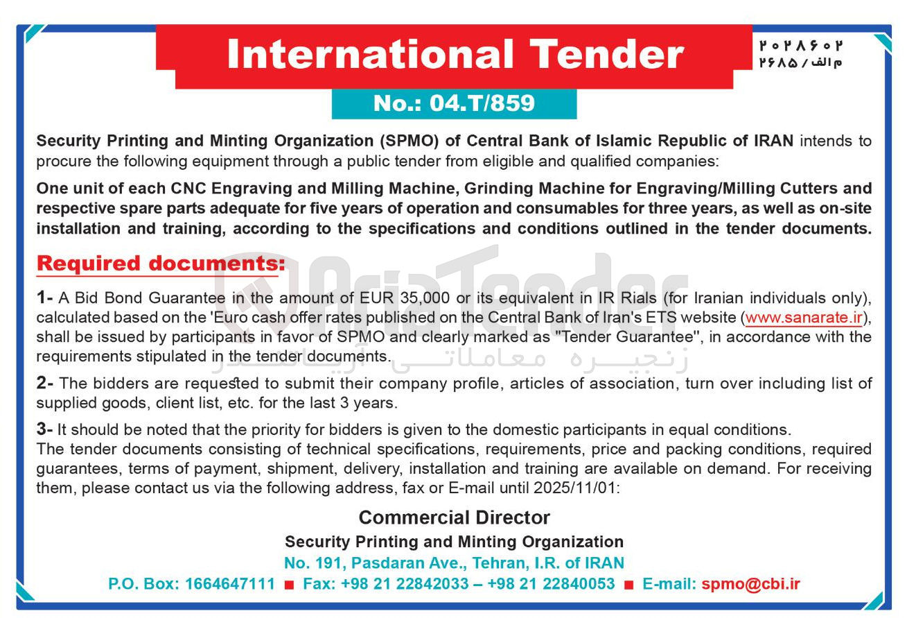 تصویر کوچک آگهی and Cutters Engraving/Milling for Machine Grinding , Machine Milling and Engraving CNC each of unit One on-site as well as , years three for consumables and operation of years five for adequate parts spare respective . documents tender the in outlined conditions and specifications the to according , training and installation