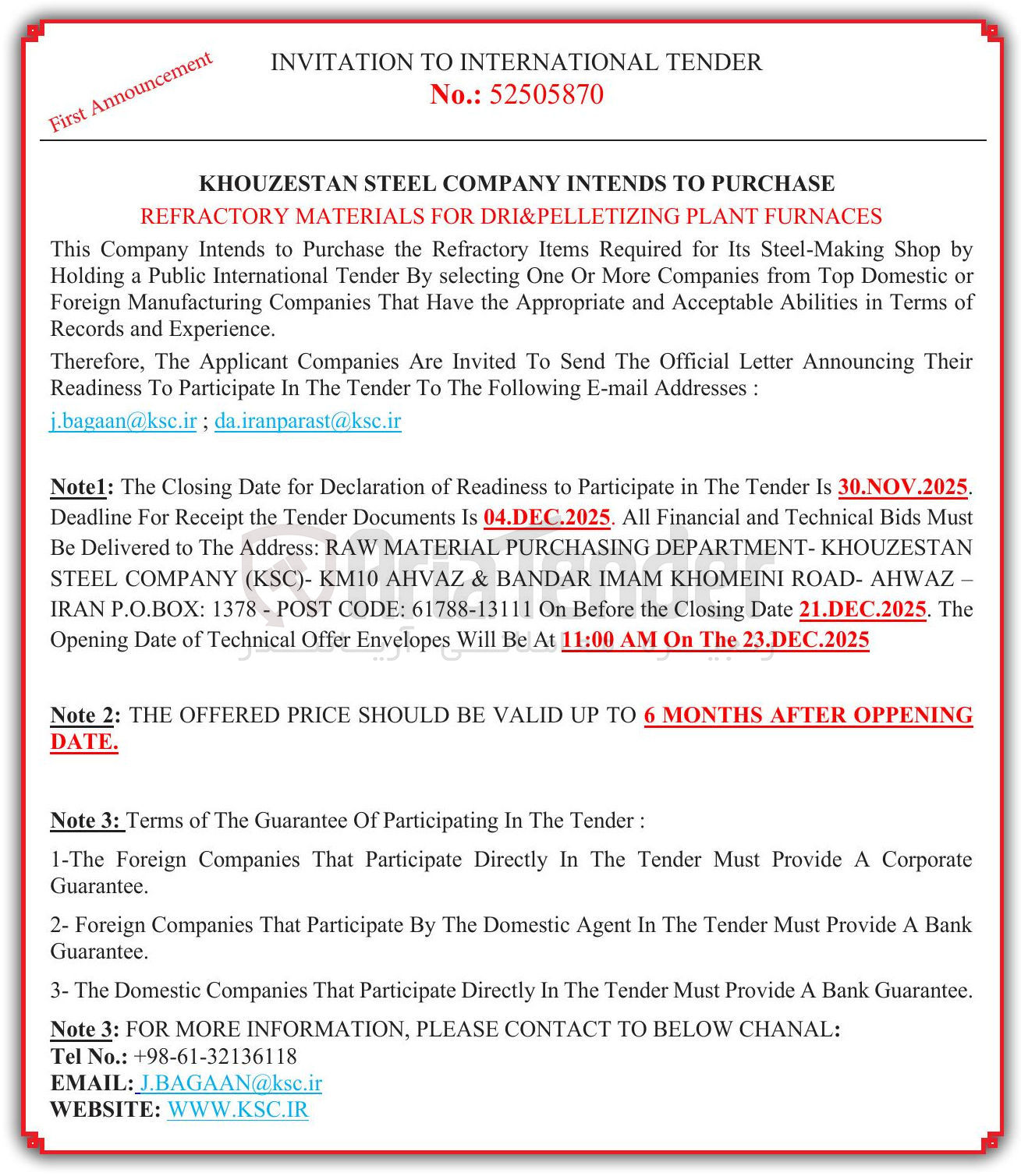 تصویر کوچک آگهی by Shop Steel-Making Its for Required Items Refractory the Purchase to Intends Company This or Domestic Top from Companies More Or One selecting By Tender International Public a Holding of Terms in Abilities Acceptable and Appropriate the Have That Companies Manufacturing Foreign . Experience and Records