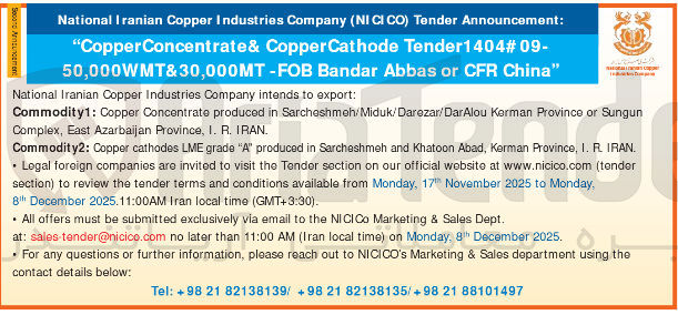 تصویر کوچک آگهی - 09 # Tender1404 Cathode Copper & Concentrate Copper " " China CFR or Abbas Bandar 50,000WMT&30,000MT-FOB